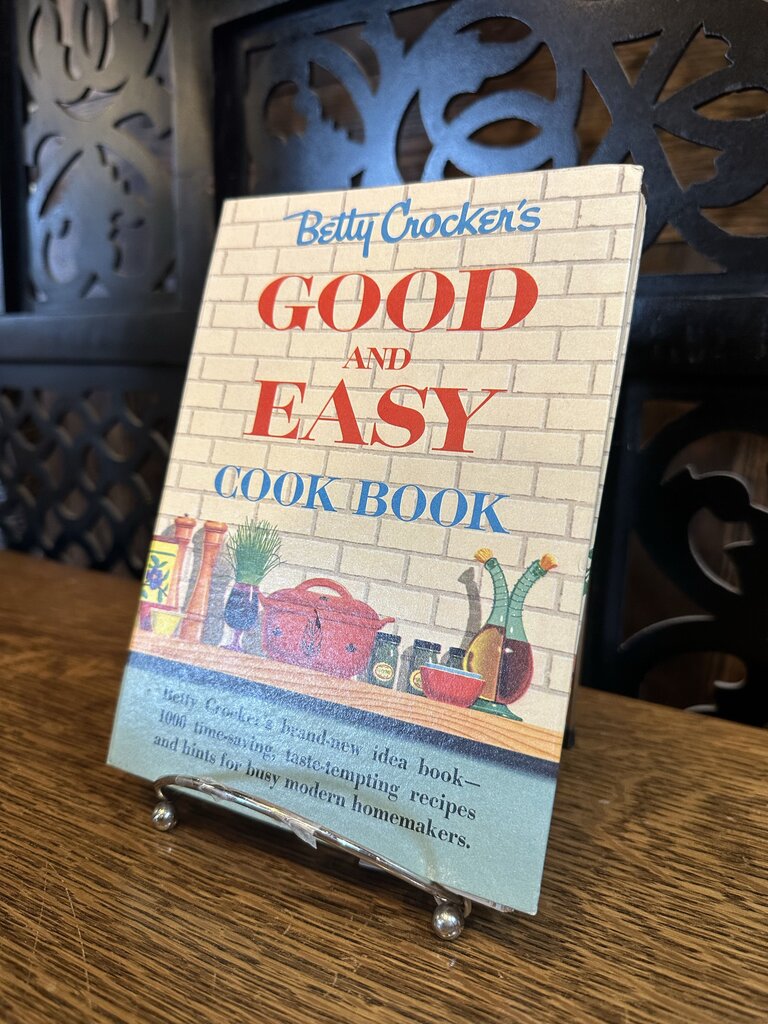 Good & Easy 1st Edition 1st Printing Cook Book