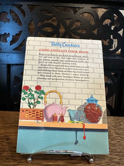 Good & Easy 1st Edition 1st Printing Cook Book