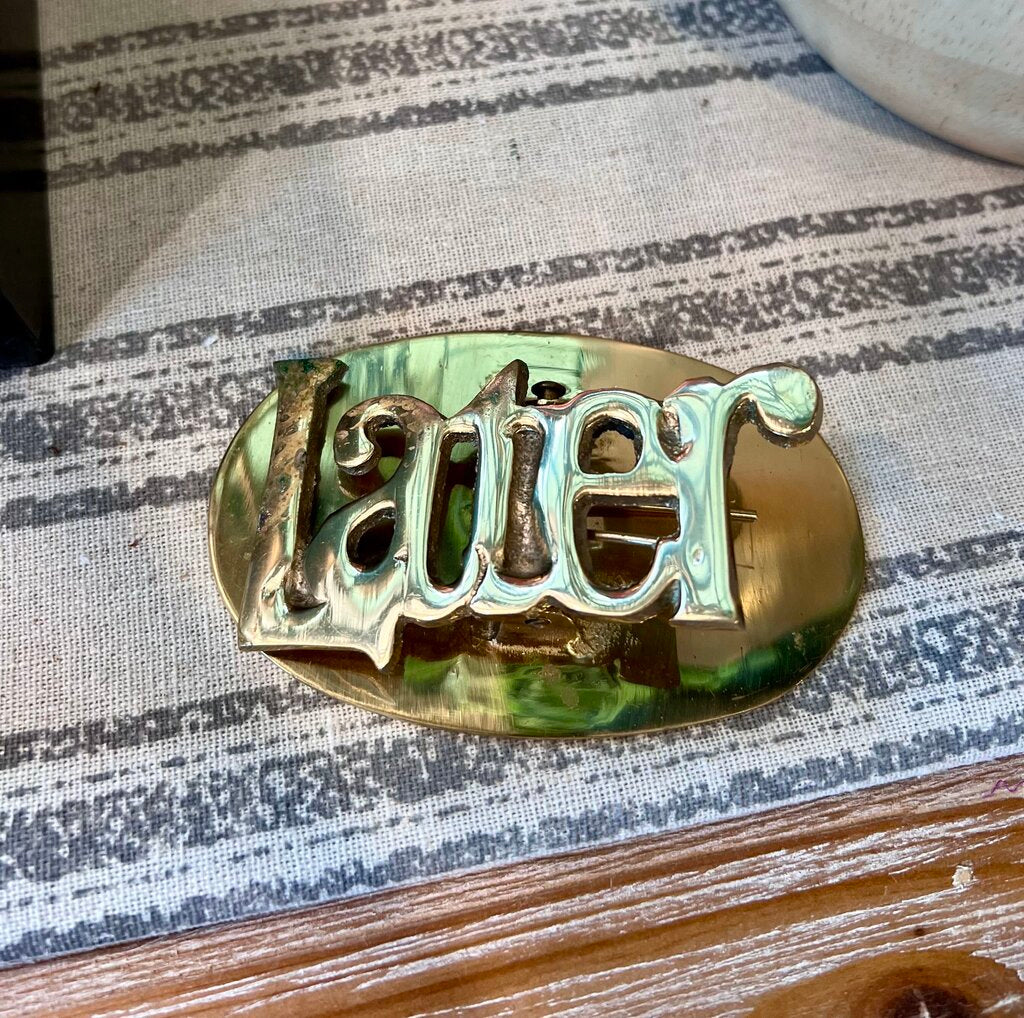 Vintage Brass "Later" Clip Paperweight Desk Memo